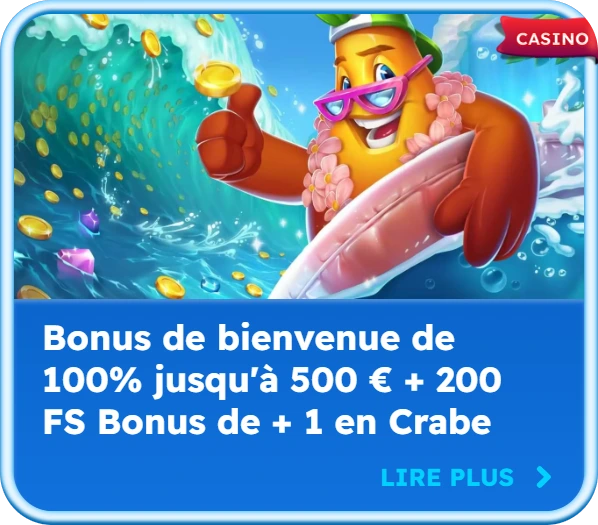 Offre de bienvenue : 100% jusqu’à 500 € + 200 FS