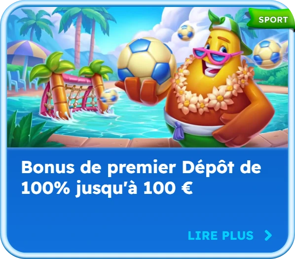 Offre de bienvenue : 100% jusqu’à 100 €